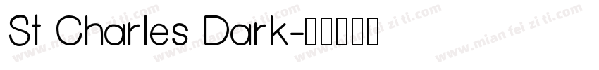 St Charles Dark字体转换